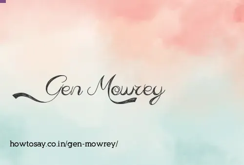 Gen Mowrey