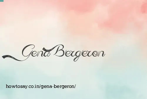 Gena Bergeron