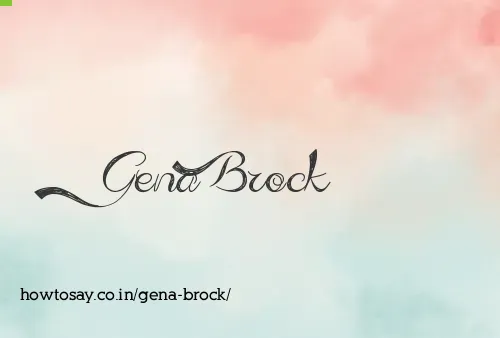 Gena Brock