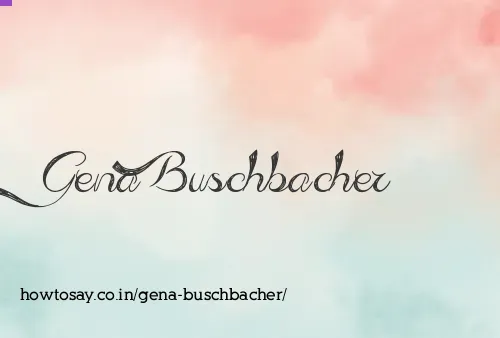 Gena Buschbacher