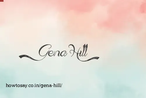 Gena Hill