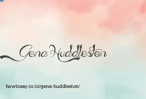 Gena Huddleston