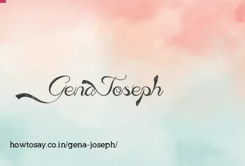 Gena Joseph