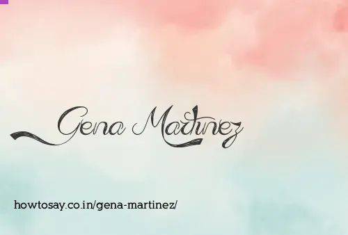 Gena Martinez