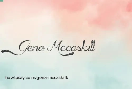 Gena Mccaskill