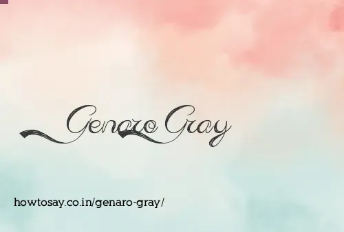 Genaro Gray