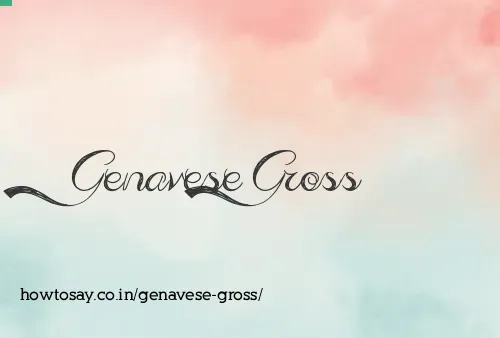 Genavese Gross