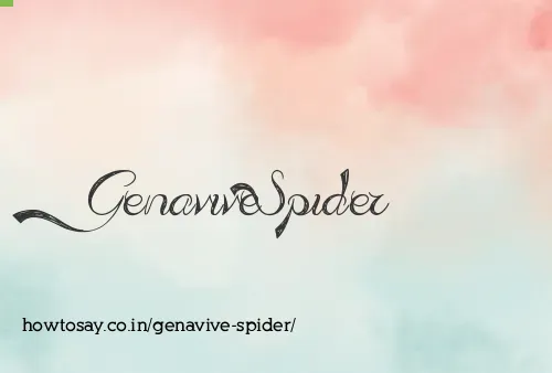 Genavive Spider