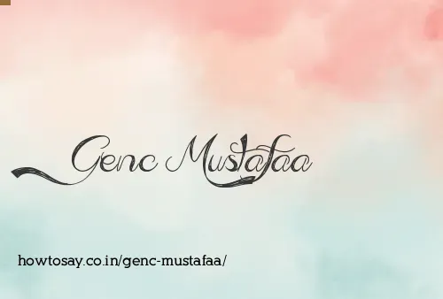 Genc Mustafaa