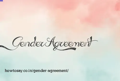 Gender Agreement