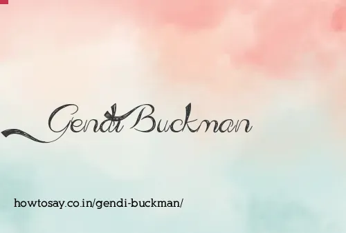 Gendi Buckman
