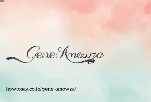 Gene Amowza