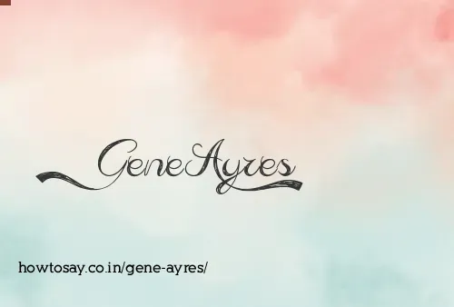 Gene Ayres