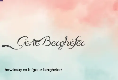 Gene Berghefer