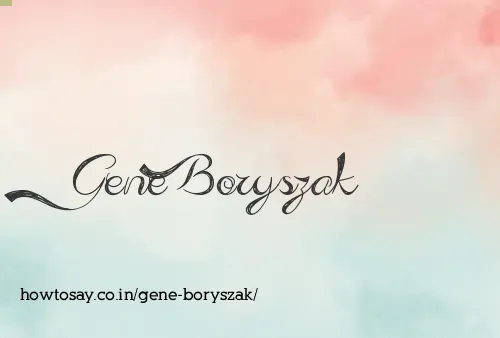 Gene Boryszak