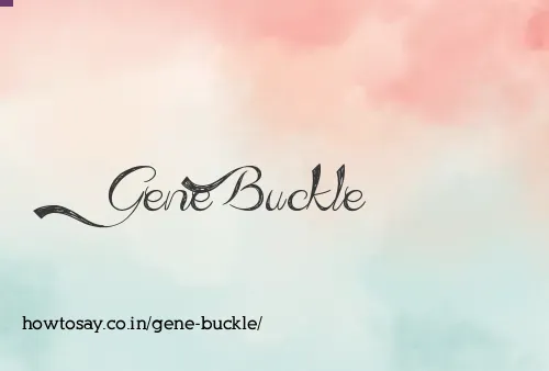 Gene Buckle
