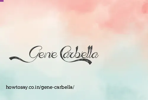 Gene Carbella