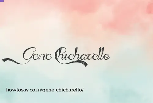 Gene Chicharello