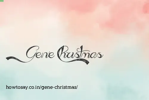 Gene Christmas