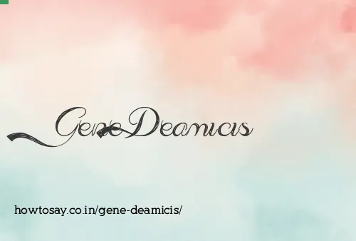 Gene Deamicis