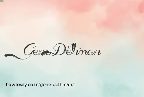 Gene Dethman