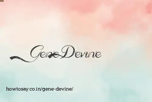 Gene Devine
