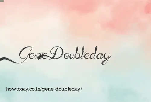 Gene Doubleday