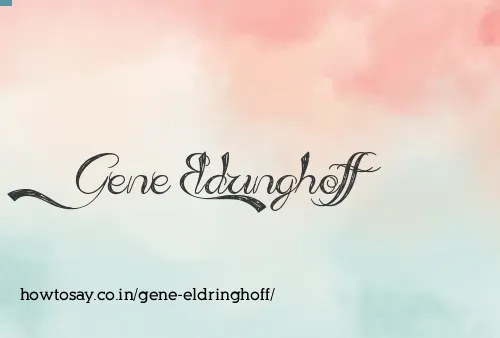 Gene Eldringhoff