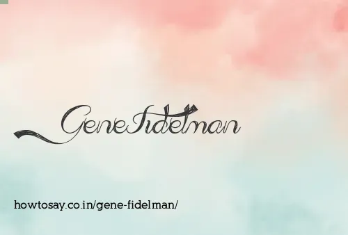 Gene Fidelman