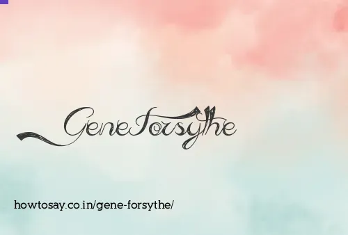 Gene Forsythe