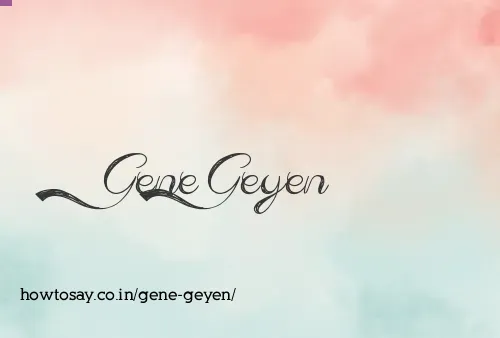 Gene Geyen