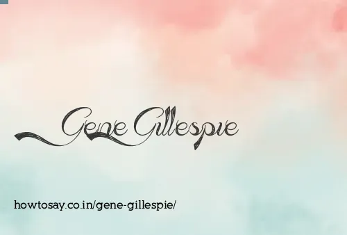 Gene Gillespie
