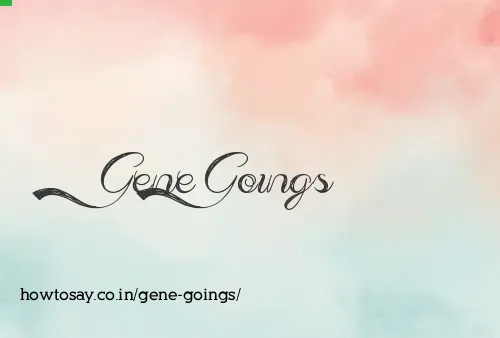 Gene Goings