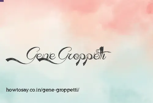 Gene Groppetti