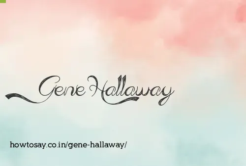 Gene Hallaway