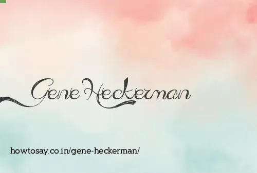 Gene Heckerman