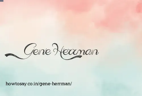 Gene Herrman