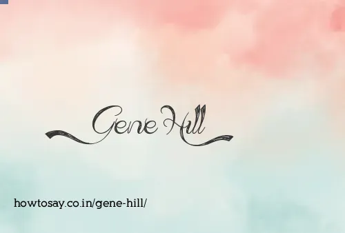 Gene Hill