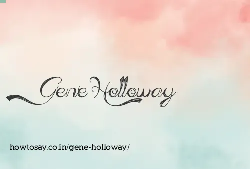 Gene Holloway