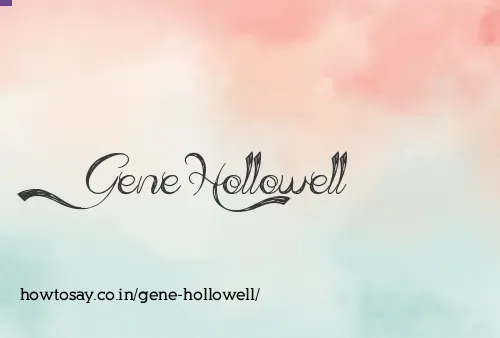 Gene Hollowell