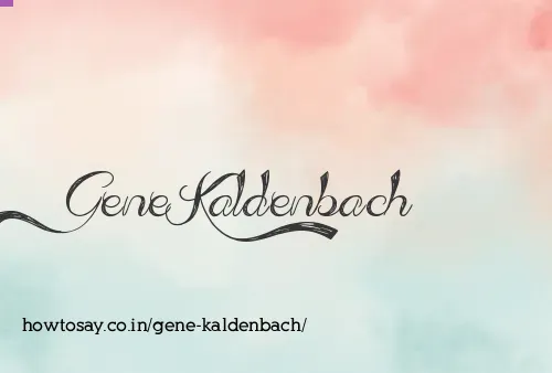 Gene Kaldenbach