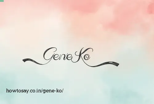 Gene Ko