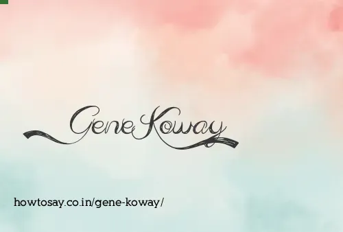 Gene Koway