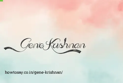 Gene Krishnan