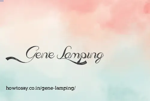 Gene Lamping