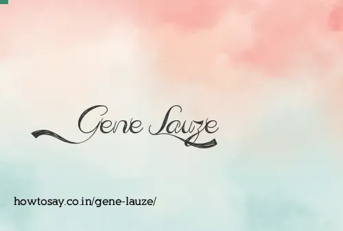 Gene Lauze