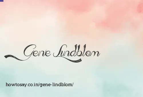 Gene Lindblom