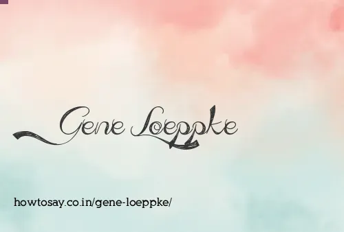 Gene Loeppke