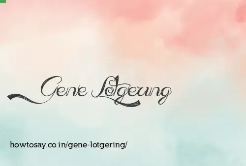 Gene Lotgering
