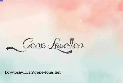 Gene Louallen